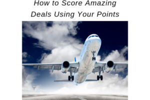 Fly more with less using points!